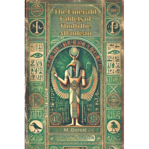 M. Doreal - The Emerald Tablets of Thoth the Atlantean