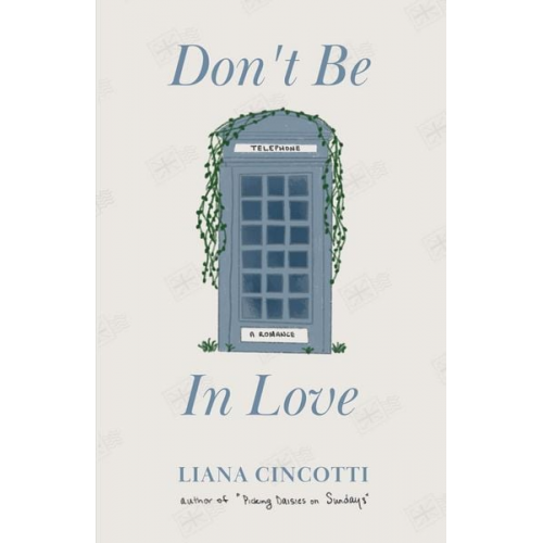 Liana Cincotti - Don't Be In Love