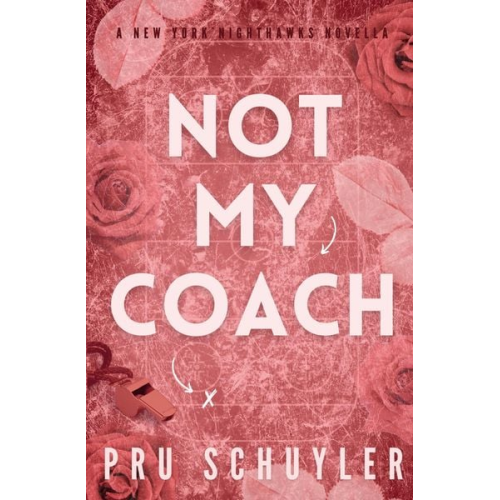 Pru Schuyler - Not My Coach