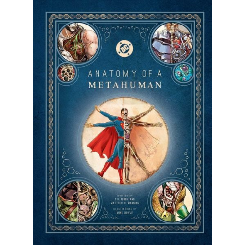 S. D. Perry Matthew K. Manning - DC Comics: Anatomy of a Metahuman