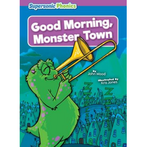 John Wood - Good Morning, Monster Town