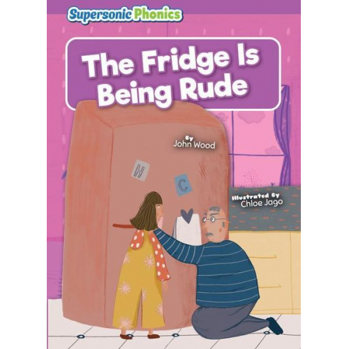John Wood - The Fridge Is Being Rude