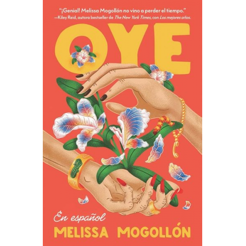 Melissa Mogollón - Oye (Spanish Edition)