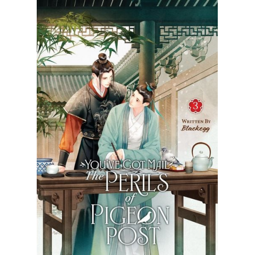 Blackegg - You've Got Mail: The Perils of Pigeon Post - Fei Ge Jiao You Xu Jin Shen (Novel) Vol. 3