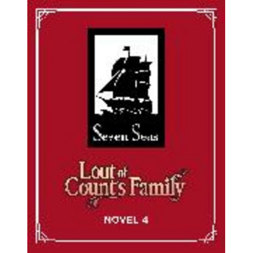 Yu Ryeo-Han - Lout of Count's Family (Novel) Vol. 4