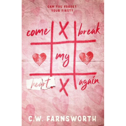 C. W. Farnsworth - Come Break My Heart Again