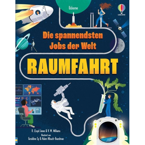 Die spannendsten Jobs der Welt: Raumfahrt