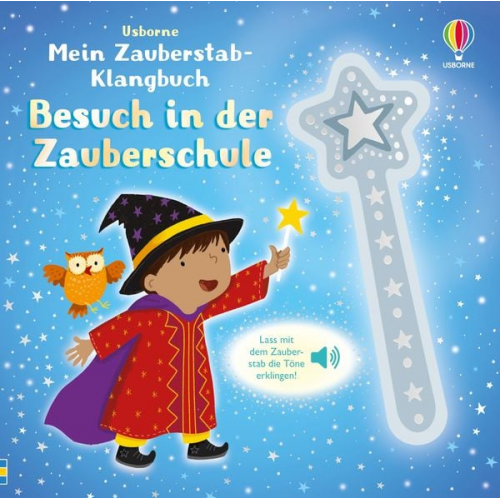 Mein Zauberstab-Klangbuch: Besuch in der Zauberschule