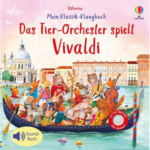 Mein Klassik-Klangbuch: Das Tierorchester spielt Vivaldi