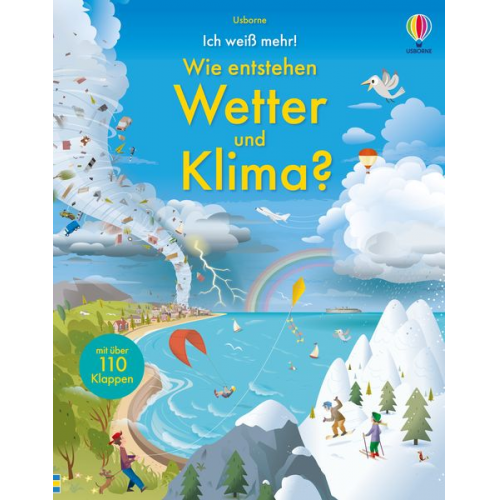 Ich weiß mehr! Wie entstehen Wetter und Klima?