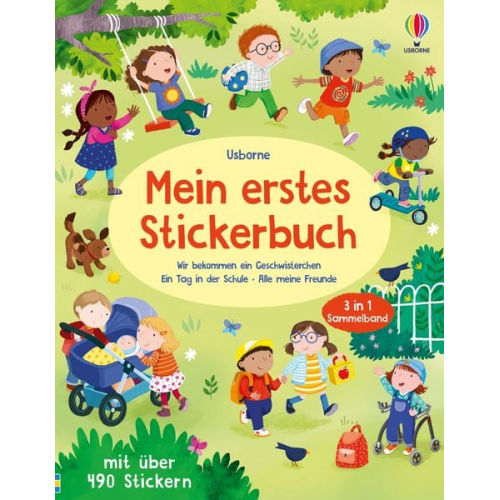 Mein erstes Stickerbuch: Wir bekommen ein Geschwisterchen, Ein Tag in der Schule, Alle meine Freunde