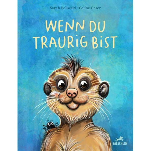 Sarah Bellwald - Wenn du traurig bist