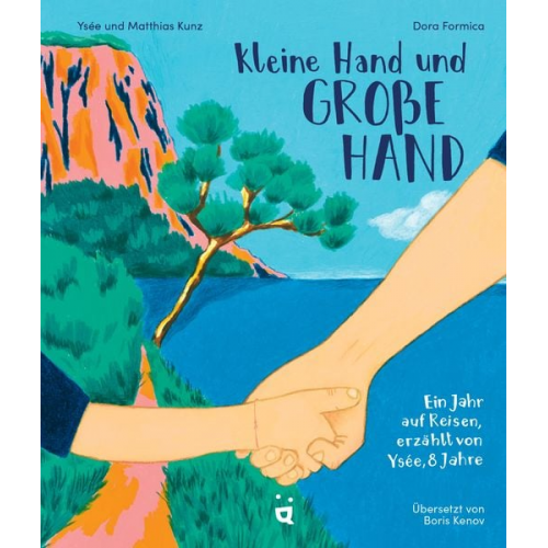 Matthias Kunz Ysée Kunz - Kleine Hand und große Hand