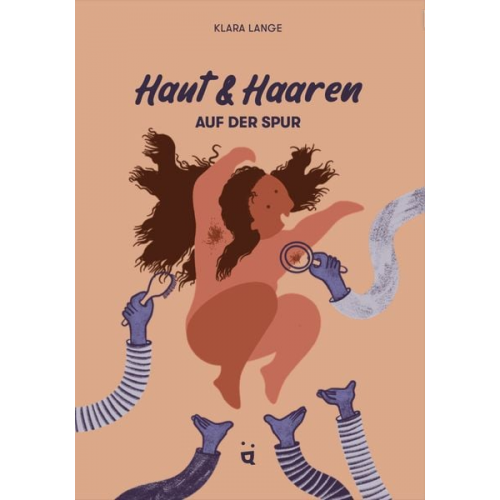 Klara Lange - Haut und Haaren auf der Spur