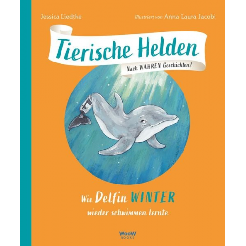 Jessica Liedtke - Tierische Helden (Band 4)