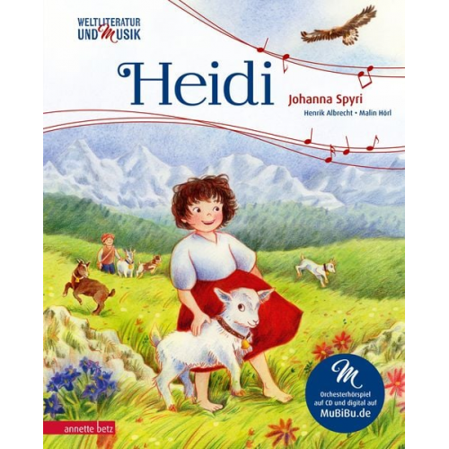 Henrik Albrecht Johanna Spyri - Heidi (Weltliteratur und Musik mit CD und zum Streamen, Bd.)