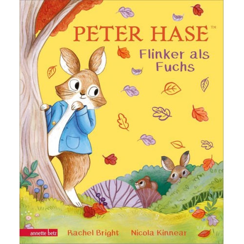 Rachel Bright - Peter Hase - Flinker als Fuchs: Ein liebevoll gereimtes Herbst-Abenteuer