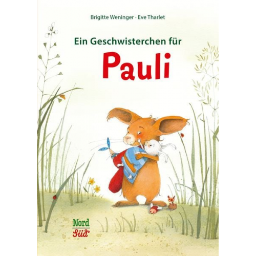 Brigitte Weninger - Ein Geschwisterchen für Pauli