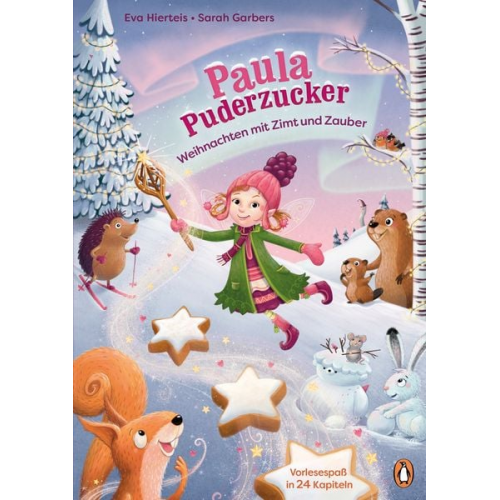 Eva Hierteis - Paula Puderzucker – Weihnachten mit Zimt und Zauber