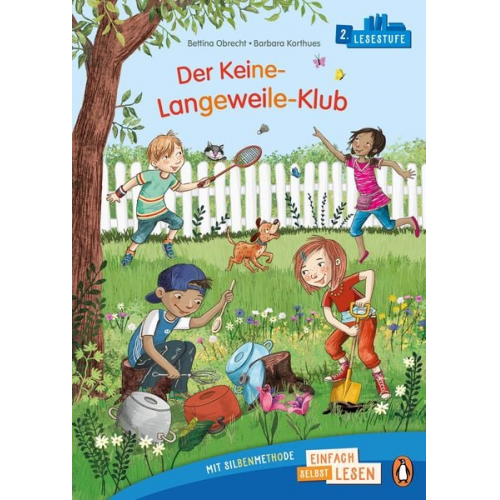 Bettina Obrecht - Penguin JUNIOR – Einfach selbst lesen: Der Keine-Langeweile-Klub