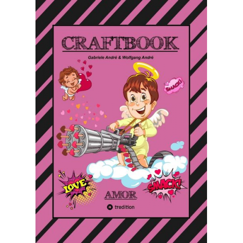 Gabriele André Wolfgang André - Craftbook - Liebevolle Ausmalmotive - Bastelvorschläge - Geschenkeideen - Knifflige Rätsel und Aufgaben - Lustige Tiere - Kids - Pärchen