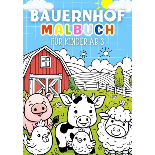 Kindery Verlag - Bauernhof Malbuch für Kinder ab 3 Jahre ● Kinderbuch