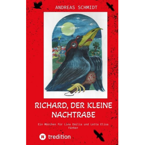 Andreas Schmidt - Richard, der kleine Nachtrabe