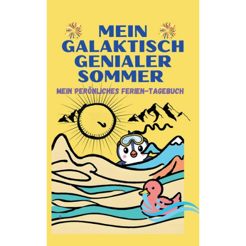 Clara Valentini - Mein Galaktisch Genialer Sommer - Urlaubsbeschäftigung für Kinder