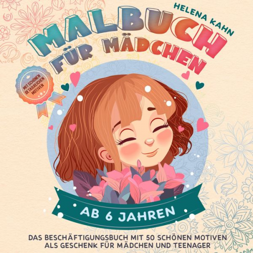 Helena Kahn - Malbuch für Mädchen ab 6 Jahren