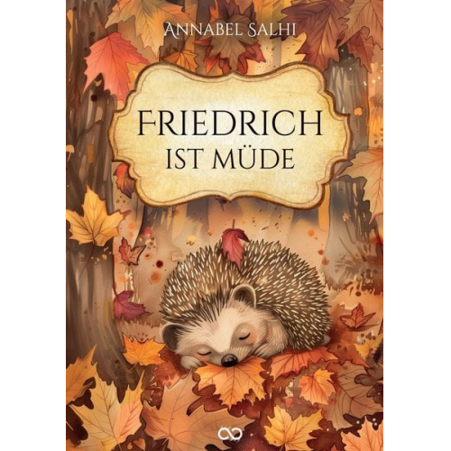 Annabel Salhi - Friedrich ist müde