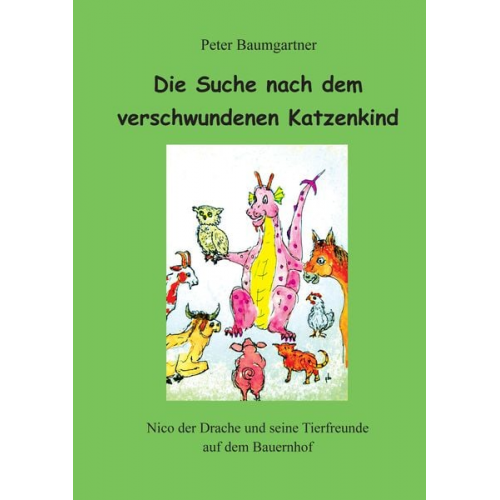 Peter Baumgartner - Die Suche nach dem verschwundenen Katzenkind