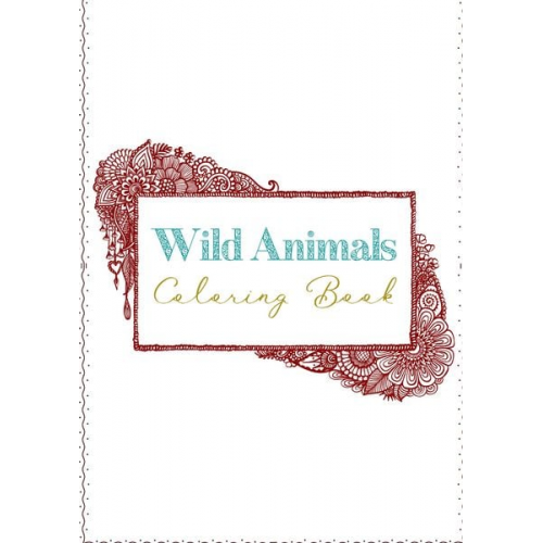 Doris Brandstätter Mirabell Mina - Wild Animals Coloring Book