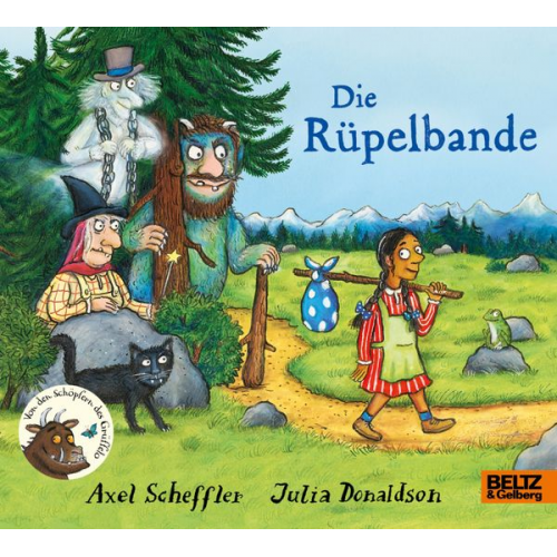 Axel Scheffler Julia Donaldson - Die Rüpelbande