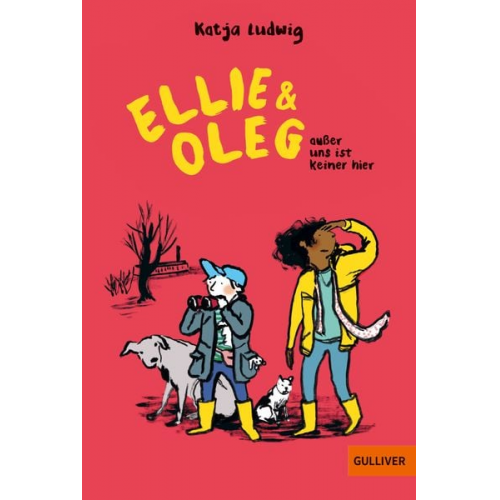 Katja Ludwig - Ellie & Oleg. Außer uns ist keiner hier