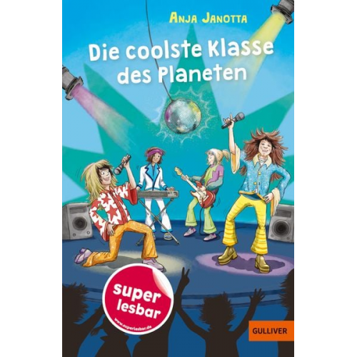 Anja Janotta - Die coolste Klasse des Planeten