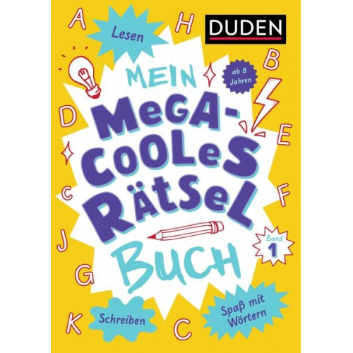 Mein megacooles Rätselbuch - Lesen | Schreiben | Spaß mit Wörtern - ab 8 Jahren - Band 1