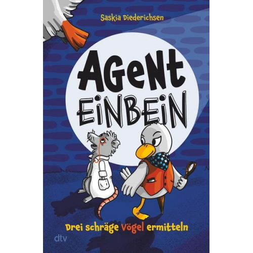 Saskia Diederichsen - Agent Einbein – Drei schräge Vögel ermitteln