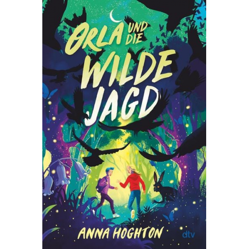 Anna Hoghton - Orla und die Wilde Jagd