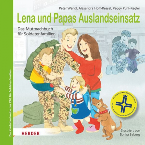 Peter Wendl Alexandra Ressel Peggy Puhl-Regler - Lena und Papas Auslandseinsatz