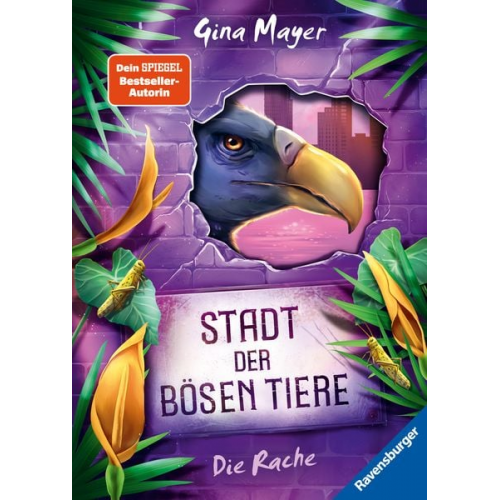 Gina Mayer - Stadt der bösen Tiere, Band 4: Die Rache (Tier-Fantasy ab 10 Jahre von Bestseller-Autorin Gina Mayer)