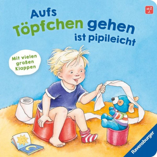 Frauke Nahrgang - Aufs Töpfchen gehen ist pipileicht: Ein Spielbuch mit vielen Klappen