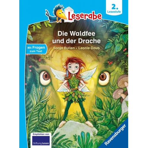 Sonja Bullen - Die Waldfee und der Drache - lesen lernen mit dem Leseraben - Erstlesebuch - Kinderbuch ab 7 Jahren - lesen üben 2. Klasse (Leserabe 2. Klasse)