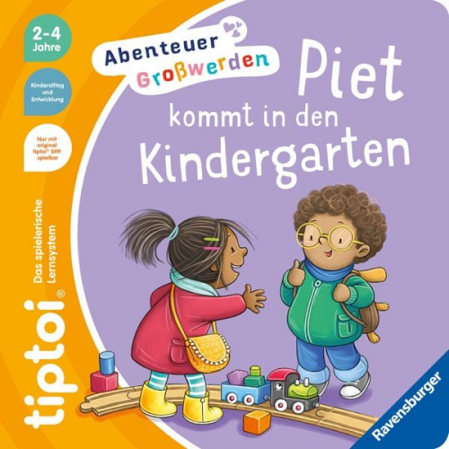 Sandra Grimm - Tiptoi® Abenteuer Großwerden: Piet kommt in den Kindergarten