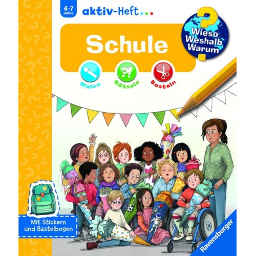 Wieso? Weshalb? Warum? aktiv-Heft: Schule