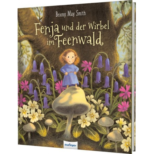 Briony May Smith - Fenja und der Wirbel im Feenwald