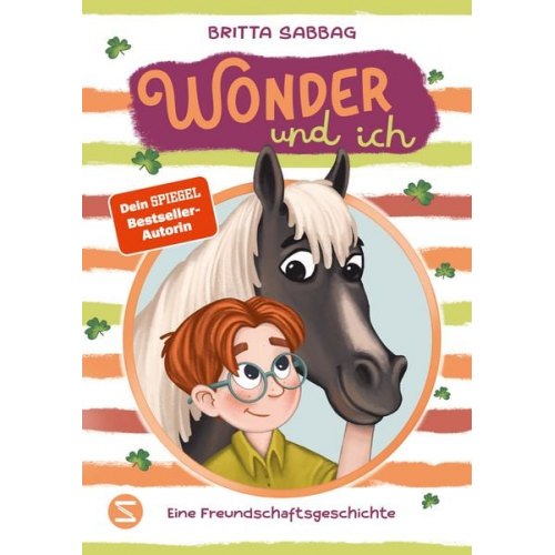 Britta Sabbag - Wonder und ich. Eine Freundschaftsgeschichte (Band 1)