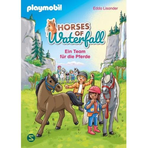 Edda Lisander - PLAYMOBIL Horses of Waterfall. Ein Team für die Pferde