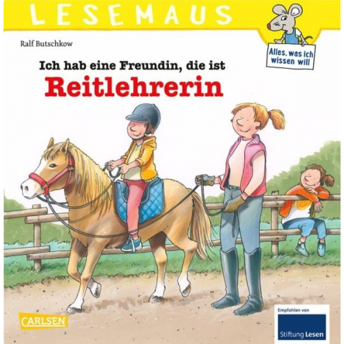 Ralf Butschkow - LESEMAUS 162: Ich hab eine Freundin, die ist Reitlehrerin