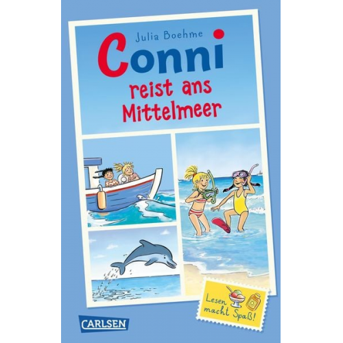 Julia Boehme - Conni Erzählbände: Conni reist ans Mittelmeer