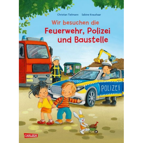 Christian Tielmann - Max-Bilderbücher: Wir besuchen die Feuerwehr, Polizei und Baustelle